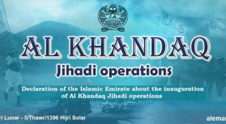 “Declaration About the Inauguration of al-Khandaq Jihadi Operations”, Islamic Emirates of Afghanistan